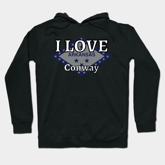 I LOVE Conway | Arkensas County Hoodie by euror-design